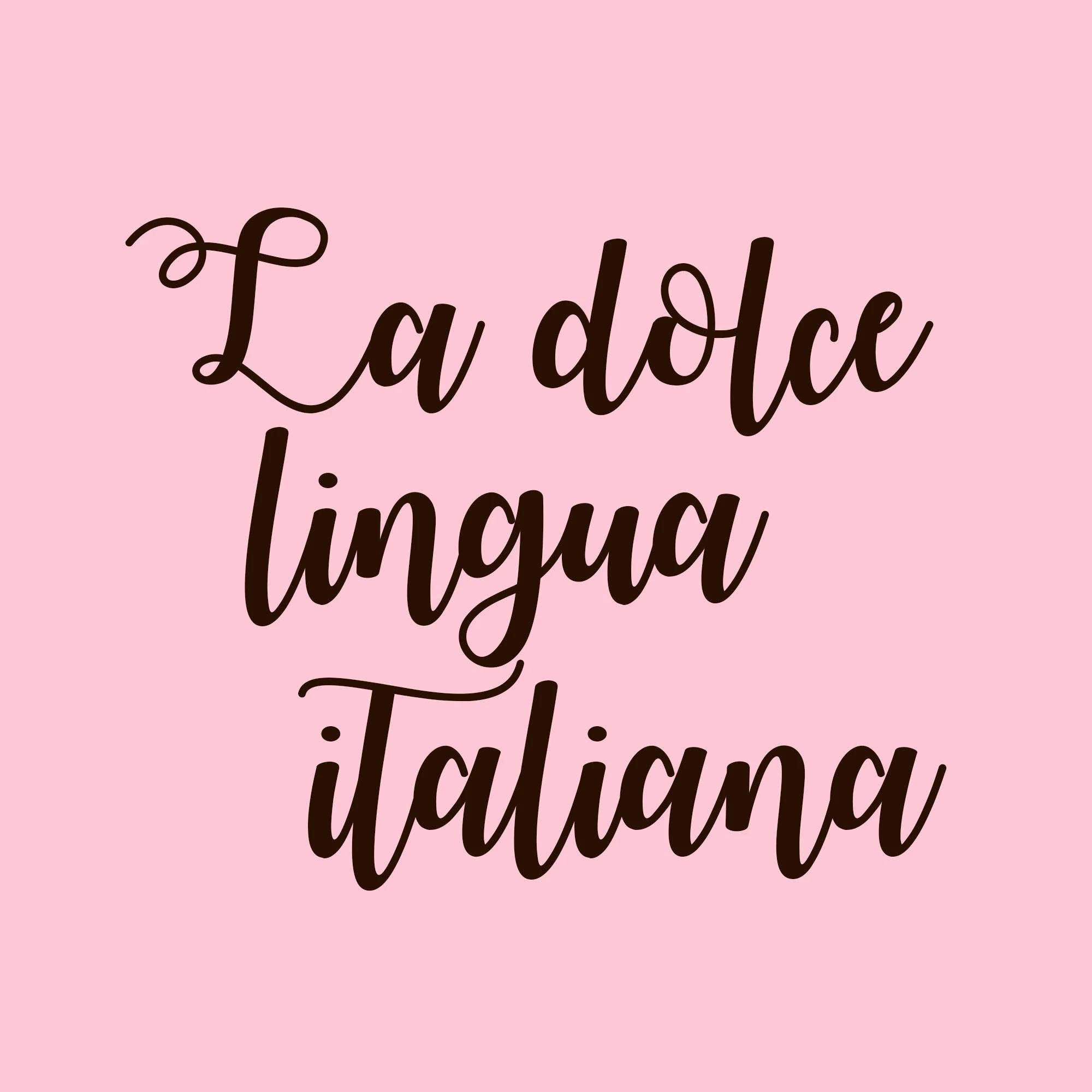 La Dolce Lingua Italiana